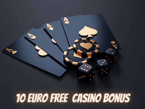 10 euro gratis casino